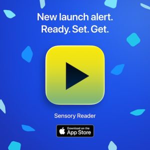 Sensory Reader App for iOS Sensory Reader App for iOS